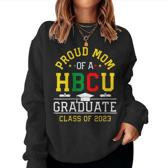 Womens Proud Hbcu Mom Of A Hbcu Graduate Family Class Of 2023 Women Sweatshirt | Mazezy