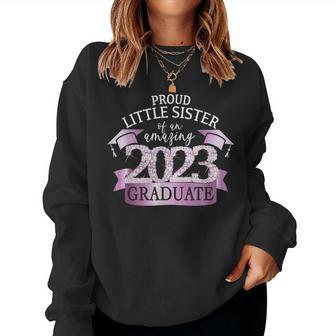 Proud Little Sister I 2023 Graduate Black Purple Outfit Women Sweatshirt | Mazezy