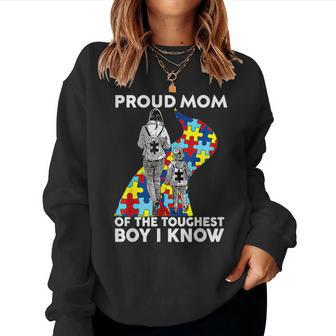 Proud Mom Of The Toughest Boy I Know Autism Awareness Women Sweatshirt | Mazezy