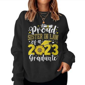 Proud Sister In Law Of A 2023 Graduate Sunflower Women Women Sweatshirt | Mazezy