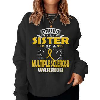 Proud Sister Of A Multiple Sclerosis Warrior Sweatshirt | Mazezy