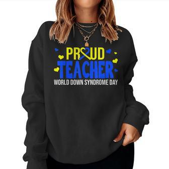 Proud Teacher World Down Syndrome Awareness Day Sweatshirt | Mazezy