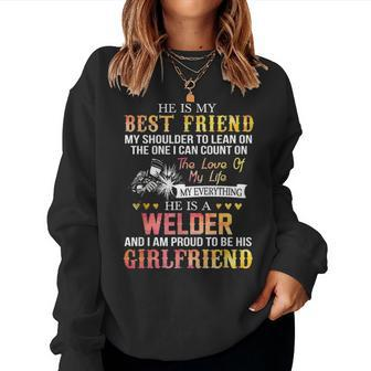 Proud To Be A Welder Girlfriend Women Welding Girlfriend Women Crewneck Graphic Sweatshirt - Seseable