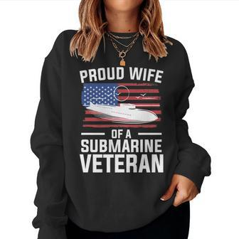Proud Wife Of A Submarine Veteran Veterans Day V5 Women Crewneck Graphic Sweatshirt - Seseable