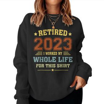 Retired 2023 Funny Vintage Retirement Humor Gifts Men Women Women Crewneck Graphic Sweatshirt - Seseable