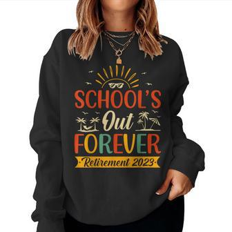 Retired Teacher Schools Out Forever Retirement 2023 Summer Women Crewneck Graphic Sweatshirt - Thegiftio UK