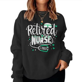 Retirement For Nurse Women Nursing Retired 2023 Nurse Women Sweatshirt | Mazezy