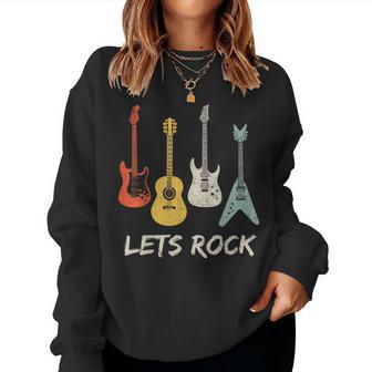 Lets Rock Rock N Roll Guitar Retro Men Women Women Sweatshirt | Mazezy