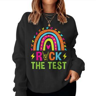 Rock The Test Rainbow Testing Day Motivational Teacher Kids Women Sweatshirt | Mazezy