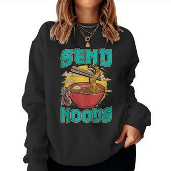 Send Noods Ramen Japanese Noodles Pho Bowl Anime Gag Gift Women Crewneck Graphic Sweatshirt - Seseable
