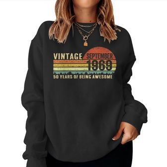 September 1969 Vintage 50Th Birthday 50 Yrs Old Women Sweatshirt | Mazezy