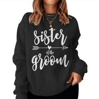 Sister Of The Groom Wedding Party Women Sweatshirt | Mazezy