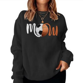 Soccer Basketball Mom Of Player For Women Sweatshirt | Mazezy