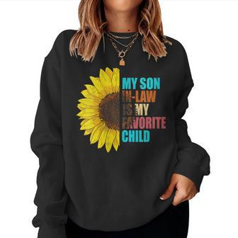 Womens My Son In Law Is My Favorite Child Son In Law Vintage Women Sweatshirt | Mazezy
