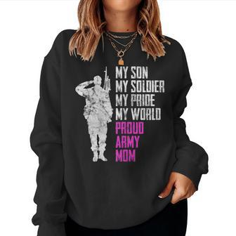 My Son Proud Army Mom Military Women Sweatshirt | Mazezy