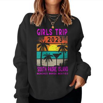 Womens South Padre Island Girls Trip 2023 Students Vacation Party Women Sweatshirt | Mazezy