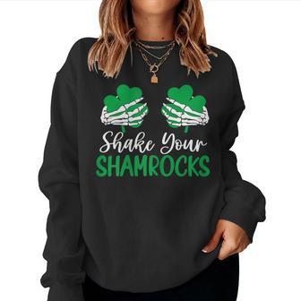 Womens St Patricks Day For Women Shake Your Shamrocks Women Sweatshirt | Mazezy