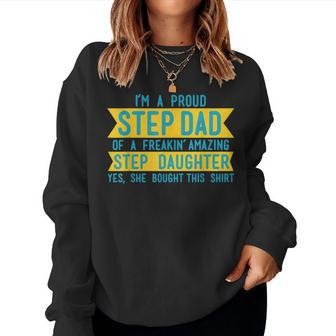 Step Dad Fathers Day Step Daughter Women Sweatshirt | Mazezy