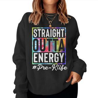 Straight Outta Energy Prek Life Men Women Gift Funny Teacher Women Crewneck Graphic Sweatshirt - Thegiftio UK