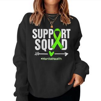 Support Squad Mental Health Awareness Green Ribbon Women Sweatshirt | Mazezy