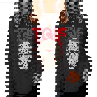 Tgif Thank God Its Friday Halloween Scary Movie Shirt Women Sweatshirt | Mazezy