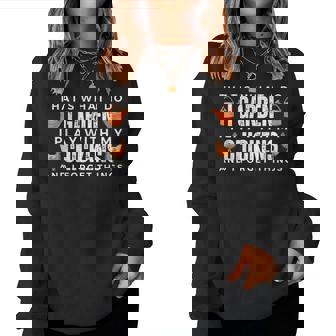 Thats What I Do I Garden I Play With Chickens Chicken Women Sweatshirt | Mazezy