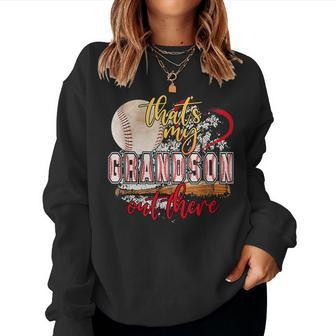 Thats My Grandson Out There Baseball Grandma Women Sweatshirt | Mazezy