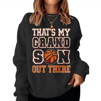 Thats My Grandson Out There Basketball For Grandma Grandpa Women Sweatshirt | Mazezy