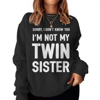 Twin Sister Humor Girls Women Anti Mixup Women Sweatshirt | Mazezy