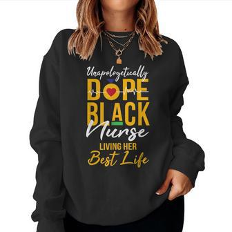 Unapologetically Dope Black Nurse Practitioner Rn V2 Women Crewneck Graphic Sweatshirt - Seseable