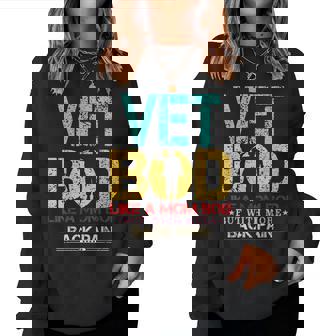 Vet Bod Like Mom Bod But With More Back Pain Veteran Womens Women Crewneck Graphic Sweatshirt - Thegiftio UK