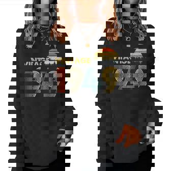 Vintage 1949 - Birthday Happy 70Th Years Old Women Sweatshirt | Mazezy