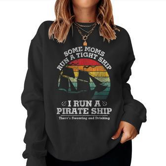 Vintage I Run A Pirate Ship Mom Dad Family Matching Mother Women Crewneck Graphic Sweatshirt - Seseable