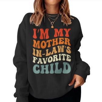 Wavy Groovy Im My Mother In Laws Favorite Child Son In Law Women Sweatshirt | Mazezy CA