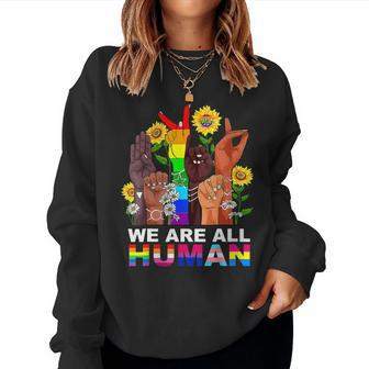We Are All Human Pride Ally Rainbow Lgbt Flag Gay Pride Gift For Womens Women Crewneck Graphic Sweatshirt - Thegiftio UK