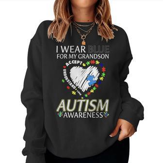 I Wear Blue For My Grandson Grandma Grandpa Autism Awareness Women Sweatshirt | Mazezy