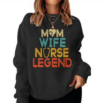 Wife Mom Nurse Legend Retro Grovvy Happy Women Women Sweatshirt | Mazezy