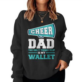 Womens Fathers Day Cheer Dad The Only Thing I Flip Is My Wallet Women Crewneck Graphic Sweatshirt - Thegiftio UK