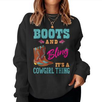 Womens Girls Boots & Bling Its A Cowgirl Thing Cute Cowgirl Women Crewneck Graphic Sweatshirt - Seseable