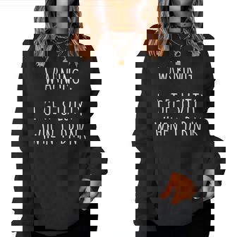 Womens I Get Slutty When I Drink | Funny Drinking Happy Hour Women Crewneck Graphic Sweatshirt | Seseable CA