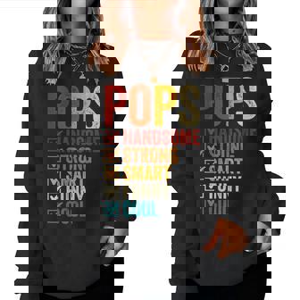 Womens Pops Handsome Strong Smart Funny Cool Fathers Day Women Crewneck Graphic Sweatshirt - Thegiftio