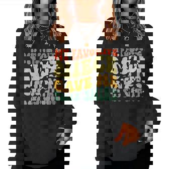 Womens Retro Groovy Fathers Day My Favorite Niece Gave Me This Women Crewneck Graphic Sweatshirt - Thegiftio