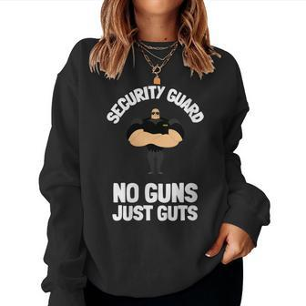 Womens Security Guard Bouncer And Security Officer - No Guns Women Crewneck Graphic Sweatshirt - Seseable