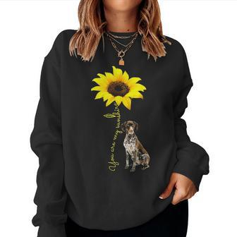 You Are My Sunshine Sunflower German Shorthair Pointer Mom Women Crewneck Graphic Sweatshirt - Seseable