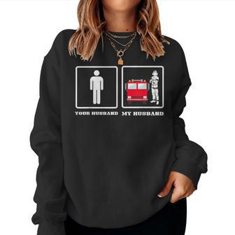 Your Husband My Husband Firefighter Thin Red Line Wife Gift Women Crewneck Graphic Sweatshirt - Seseable