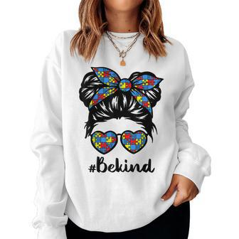 Be Kind Messy Bun Girls Kids Autism Awareness Kindness Month  Women Crewneck Graphic Sweatshirt