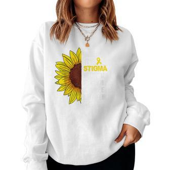 Break The Stigma Mental Health Awareness Matters Sunflower Women Sweatshirt | Mazezy