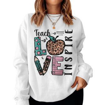 Cute Leopard Print For Teacher Mom Teach Love Inspire Women Sweatshirt | Mazezy