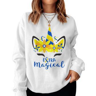 Down Syndrome Awareness Unicorn Girl Mom Extra Magical Women Sweatshirt | Mazezy