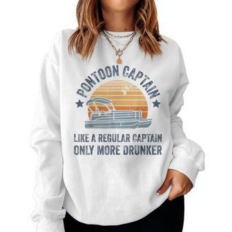 Drunk Pontoon Captain Grandpa Dad Pontoon Women Sweatshirt | Mazezy
